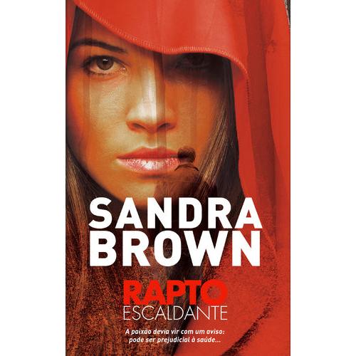 Rapto Escaldante de Sandra Brown