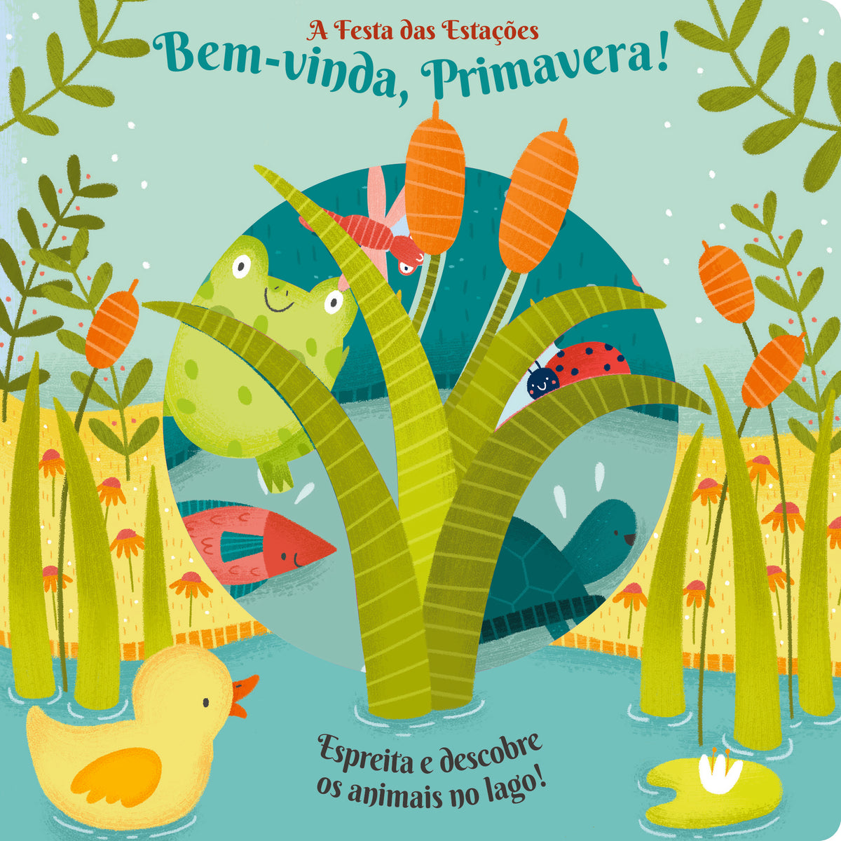 A Festa das Estações - Bem-vinda, Primavera! de Anne Passchier
