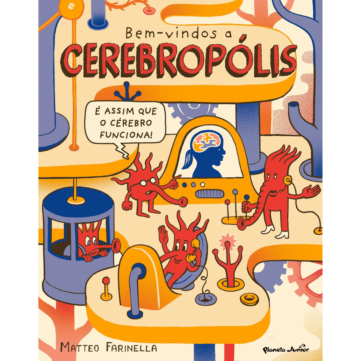 Bem-Vindos a Cerebropólis de Matteo Farinella