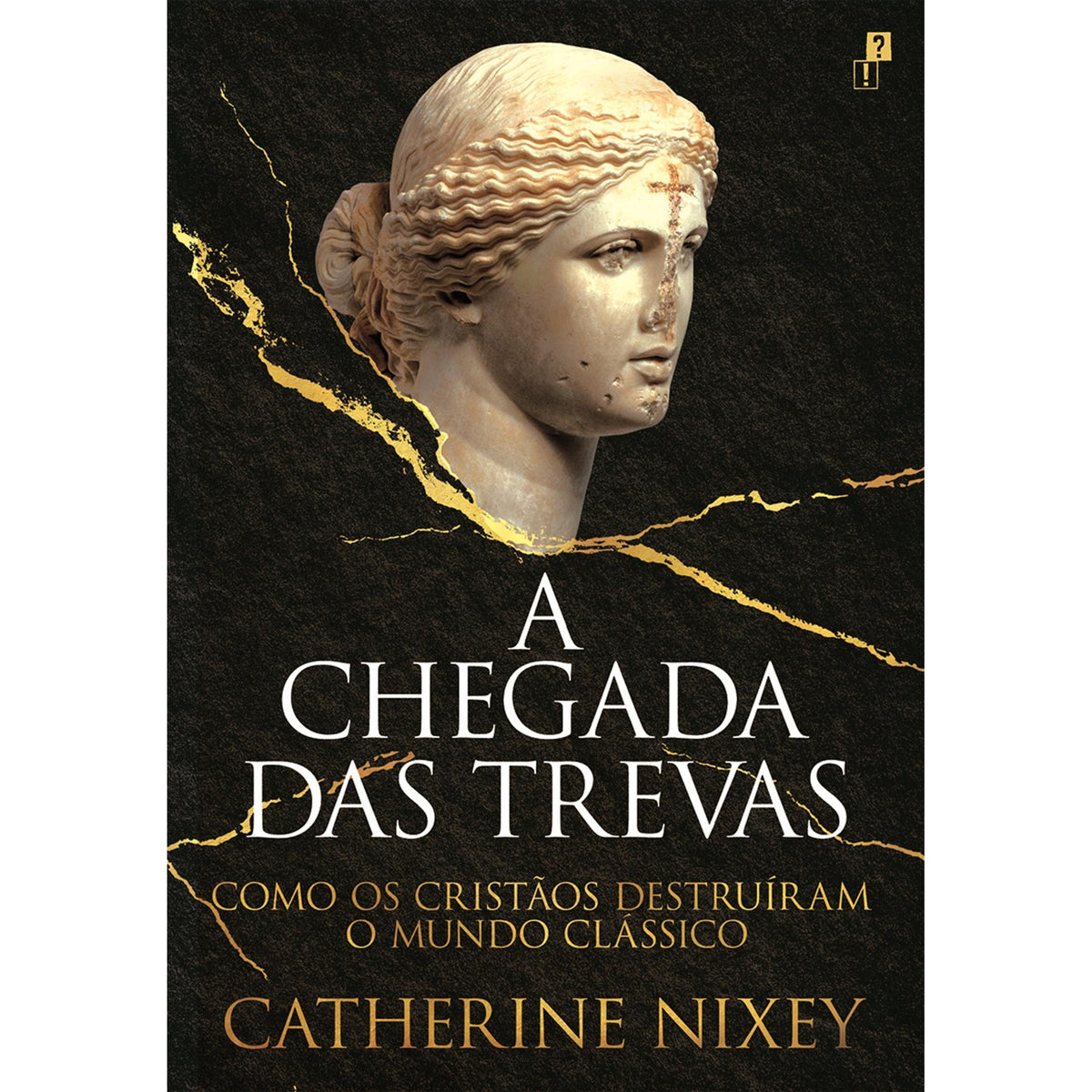 A Chegada das Trevas de Catherine Nixey