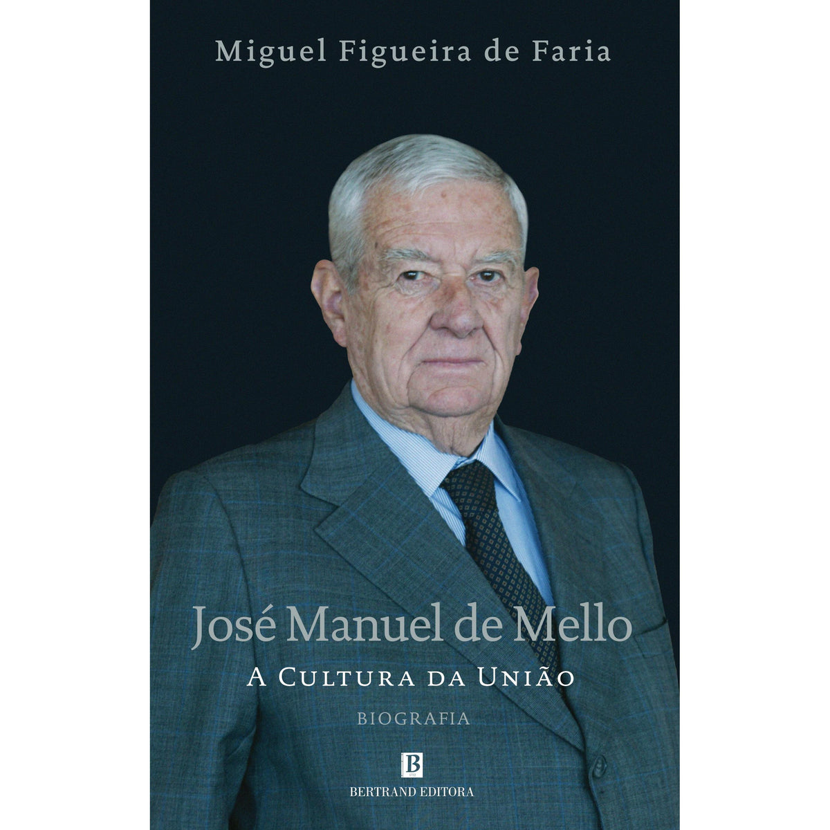 José Manuel de Mello: A Cultura da União de Miguel Figueira de Faria