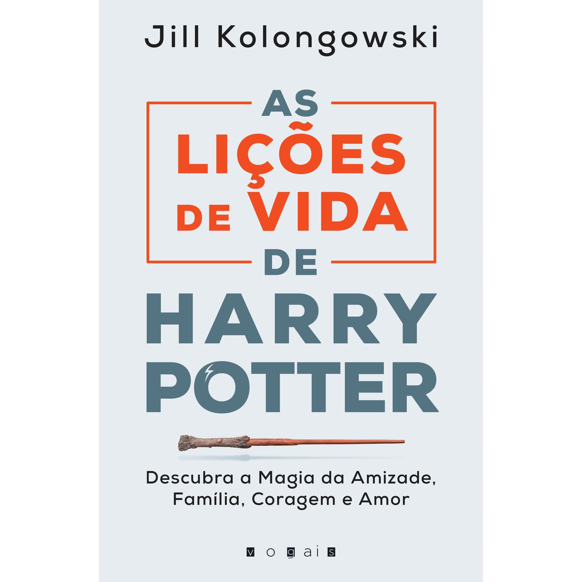 As Lições de Vida de Harry Potter de Jill Kolongowski