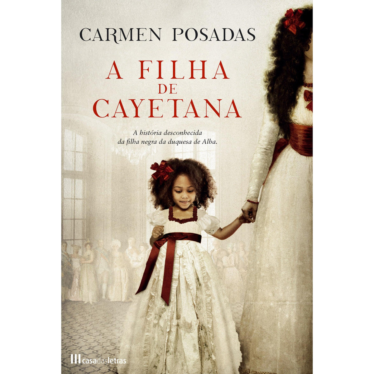 A Filha de Cayetana de Carmen Posadas