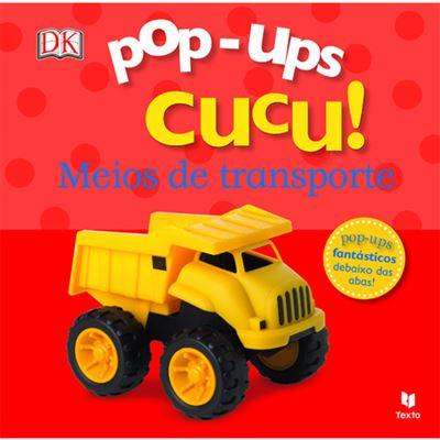 Pop-ups Cucu! Meios de Transporte de Dorling Kindersley