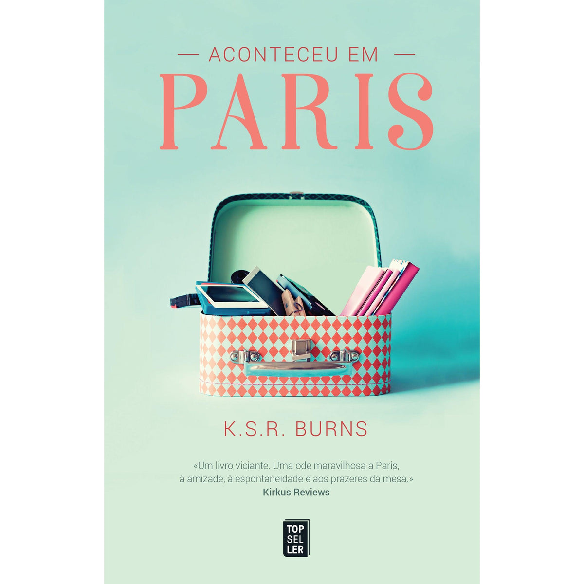 Aconteceu em Paris de K. S. R. Burns