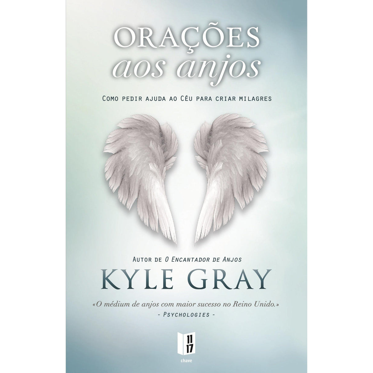 Orações aos Anjos (Livro de Bolso) de Kyle Gray