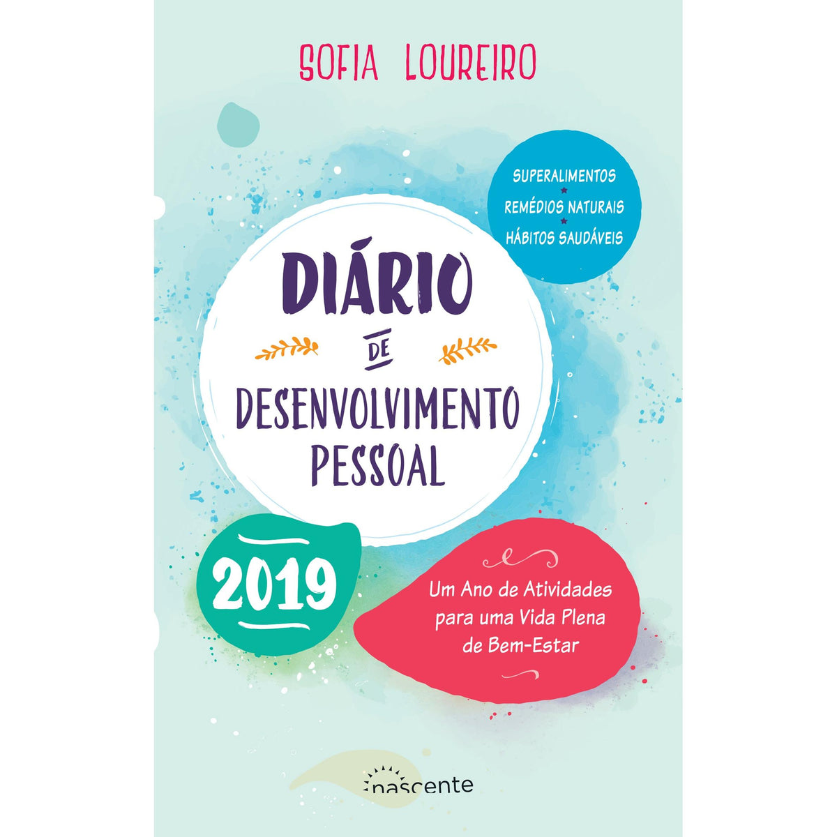 Diário de Desenvolvimento Pessoal 2019 de Sofia Loureiro