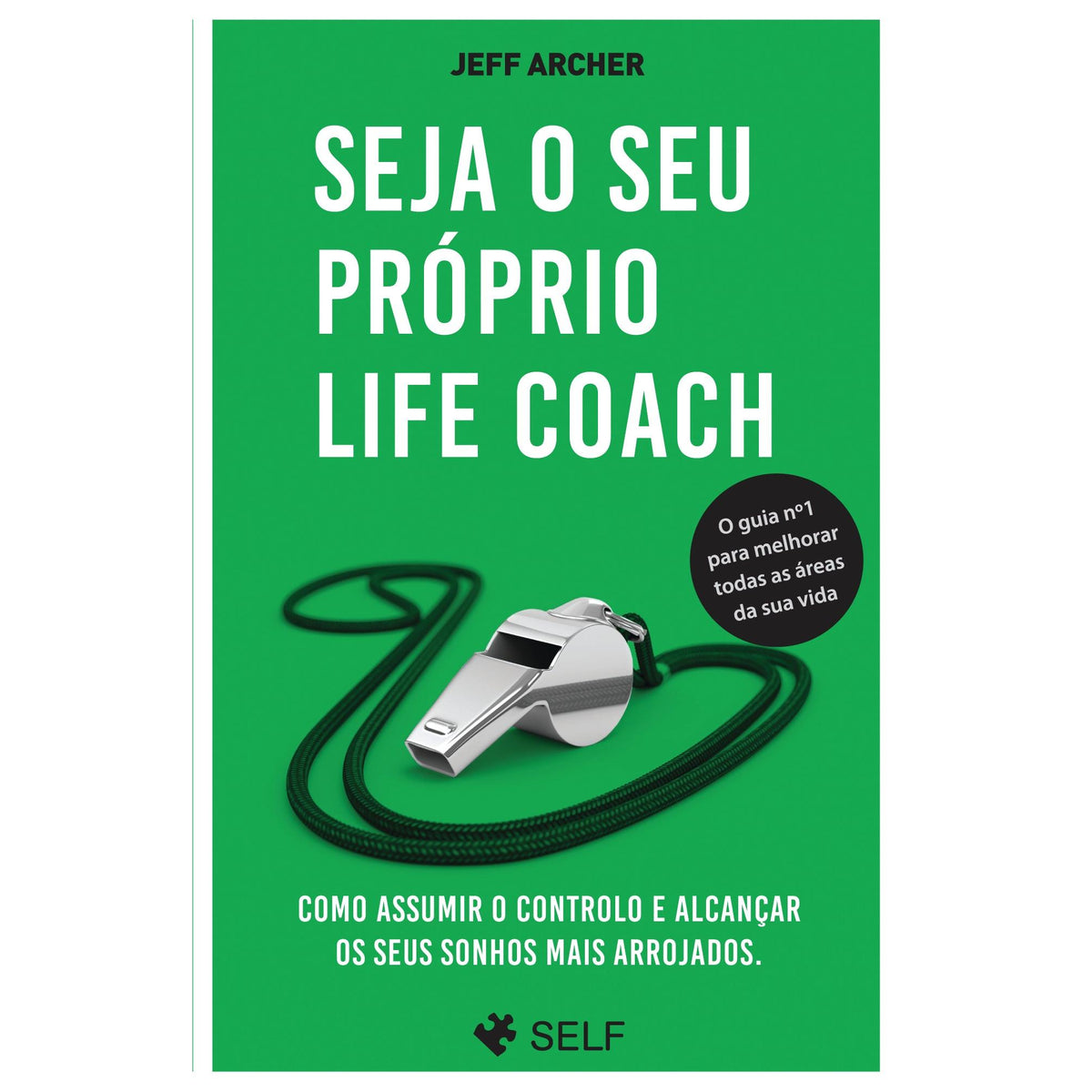 Seja o Seu Próprio Life Coach de Jeff Archer