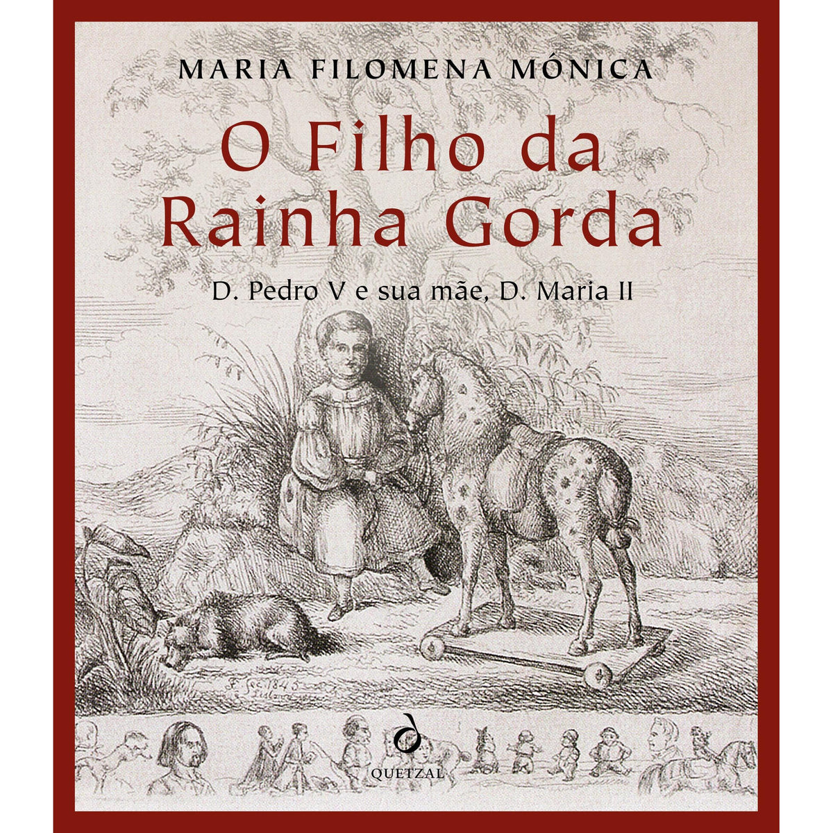 O Filho da Rainha Gorda de Maria Filomena Mónica