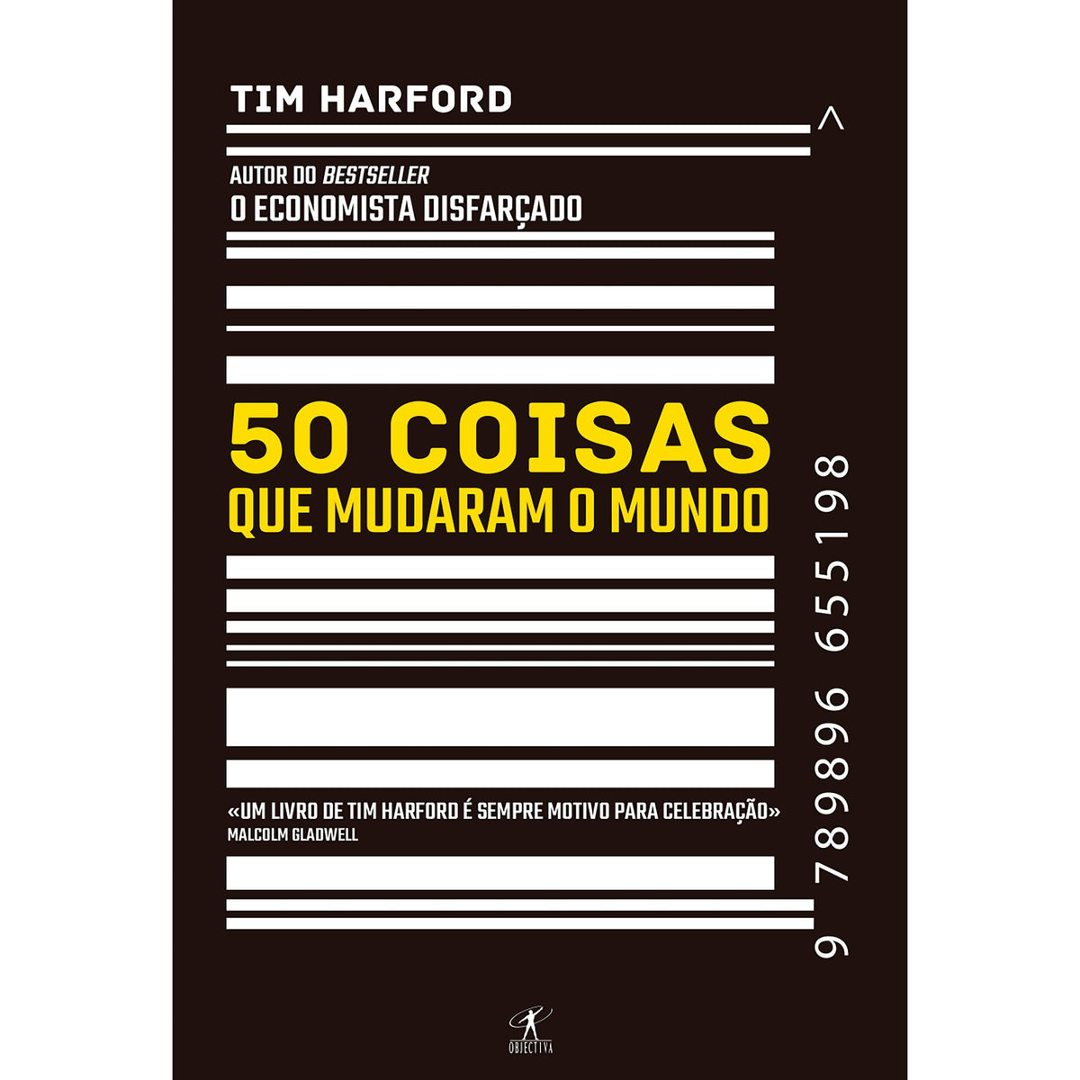 50 Coisas que Mudaram o Mundo de Tim Harford