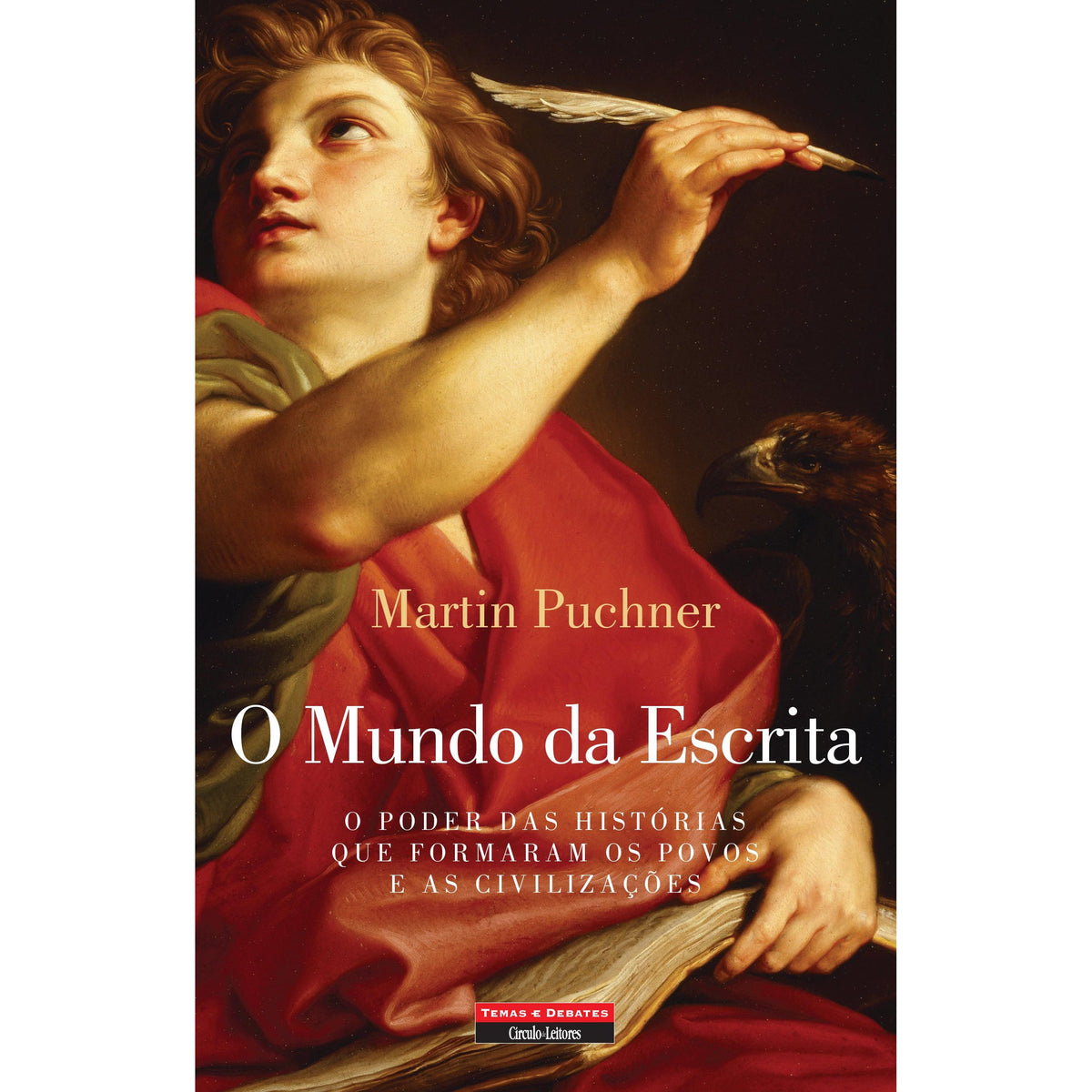 O Mundo da Escrita de Martin Puchner