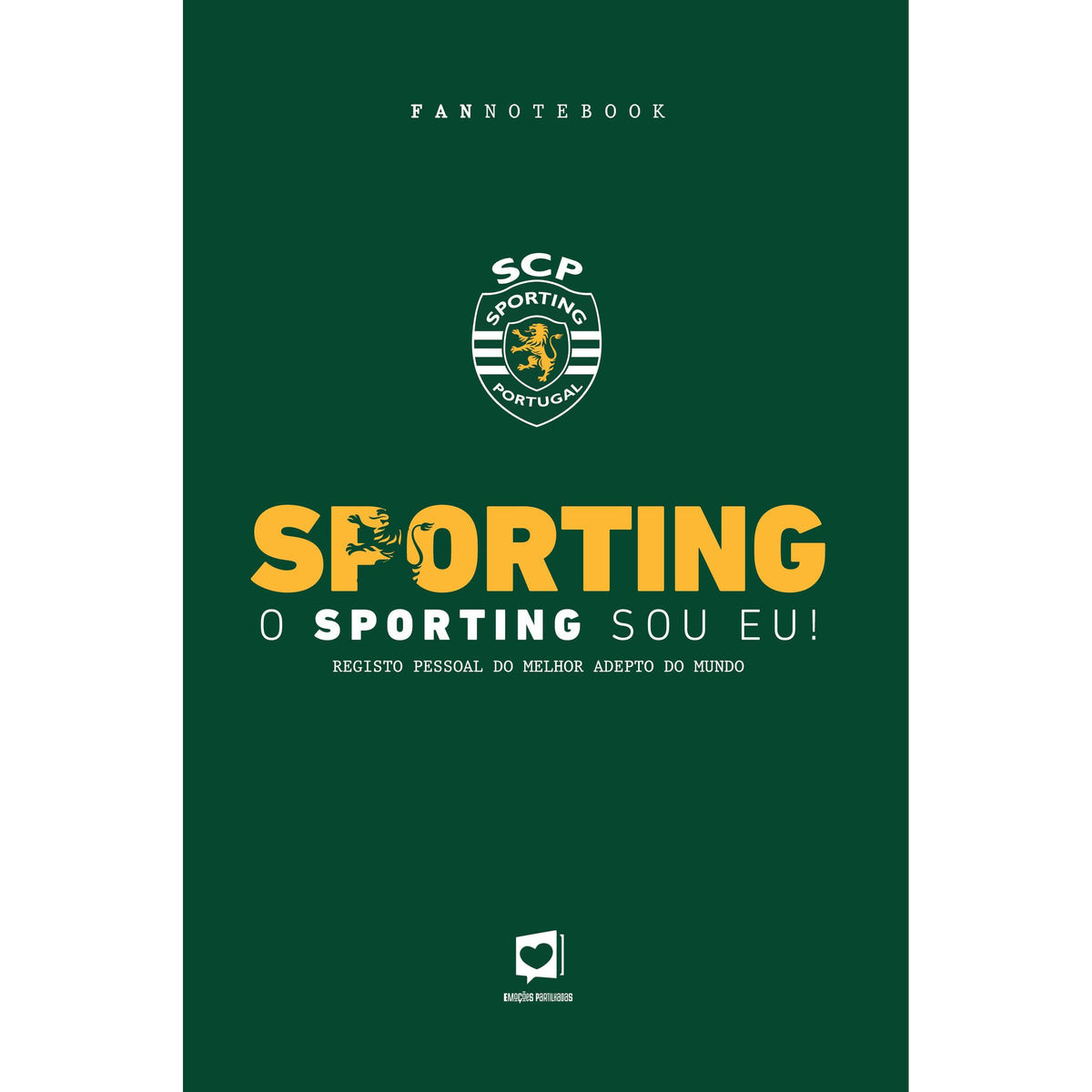 O Sporting Sou Eu!