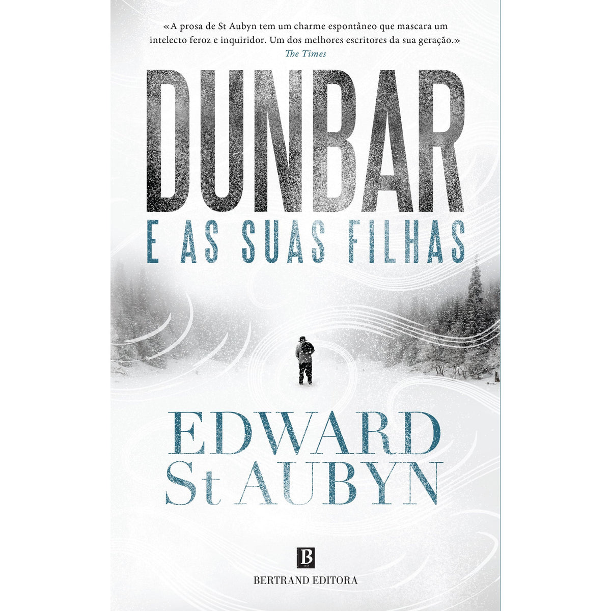 Dunbar e as Suas Filhas de Edward St Aubyn