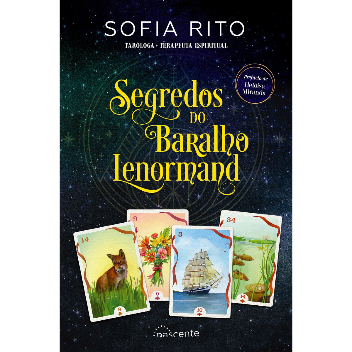 Segredos do Baralho Lenormand de Sofia Rito