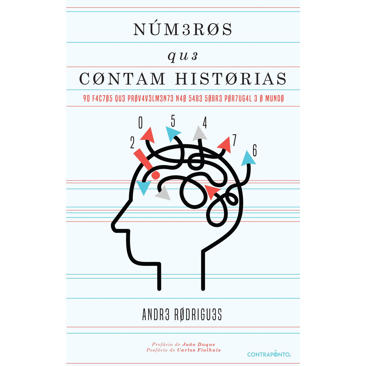 Números que Contam Histórias de André Rodrigues