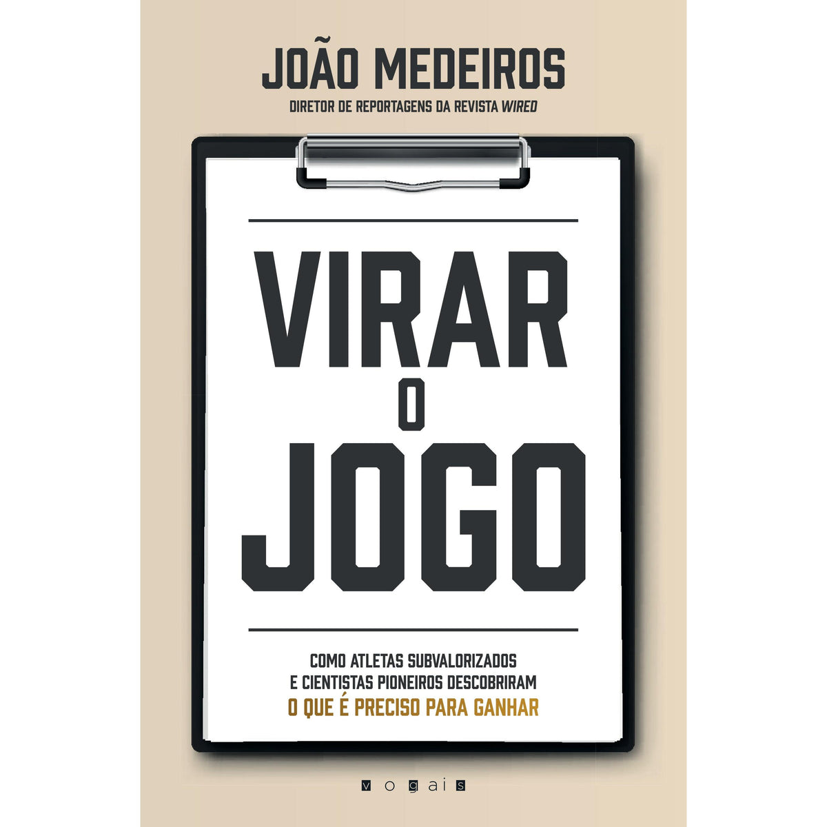 Virar o Jogo de João Medeiros