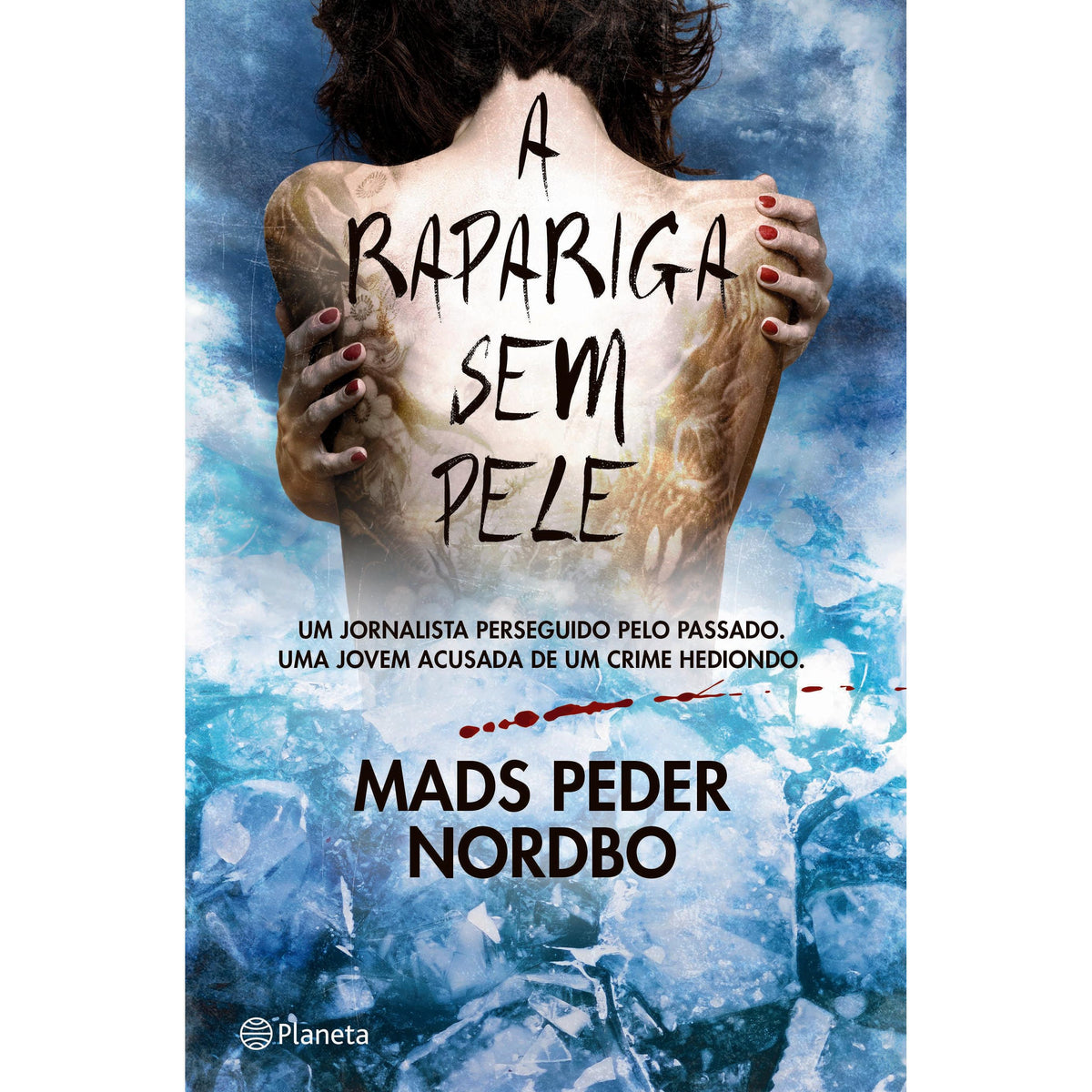 A Rapariga Sem Pele de Mads Peder Nordbo