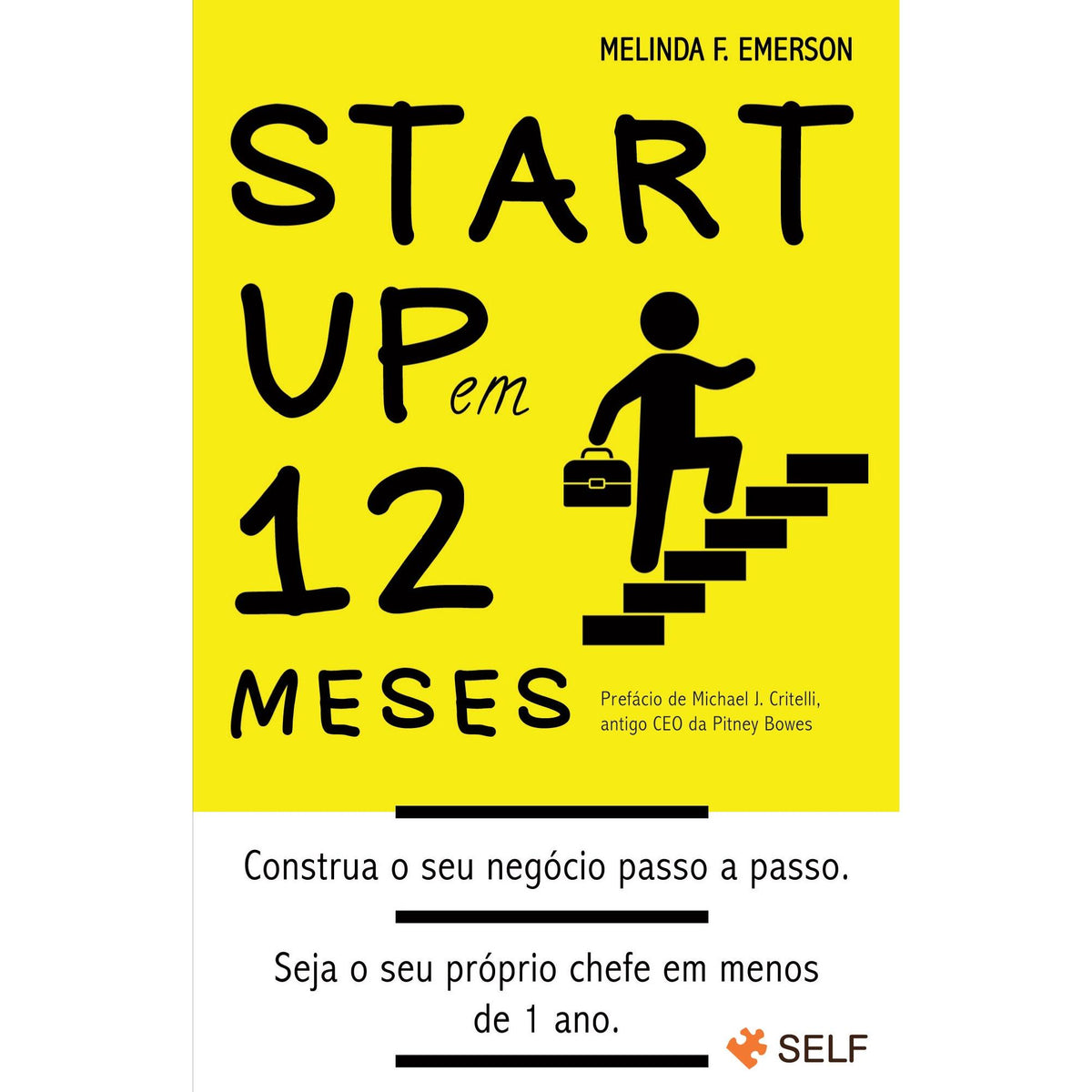 Startup em 12 Meses (Livro de Bolso) de Melinda F. Emerson