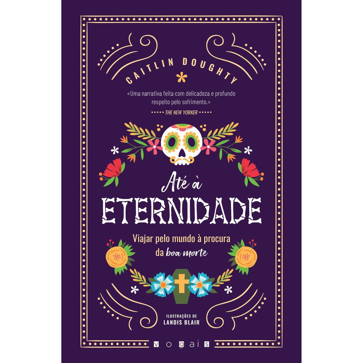 Até à Eternidade de Caitlin Doughty