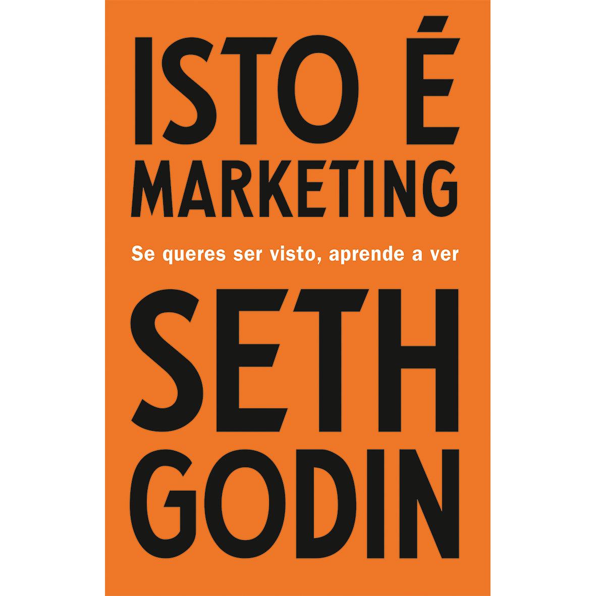 Isto é Marketing de Seth Godin