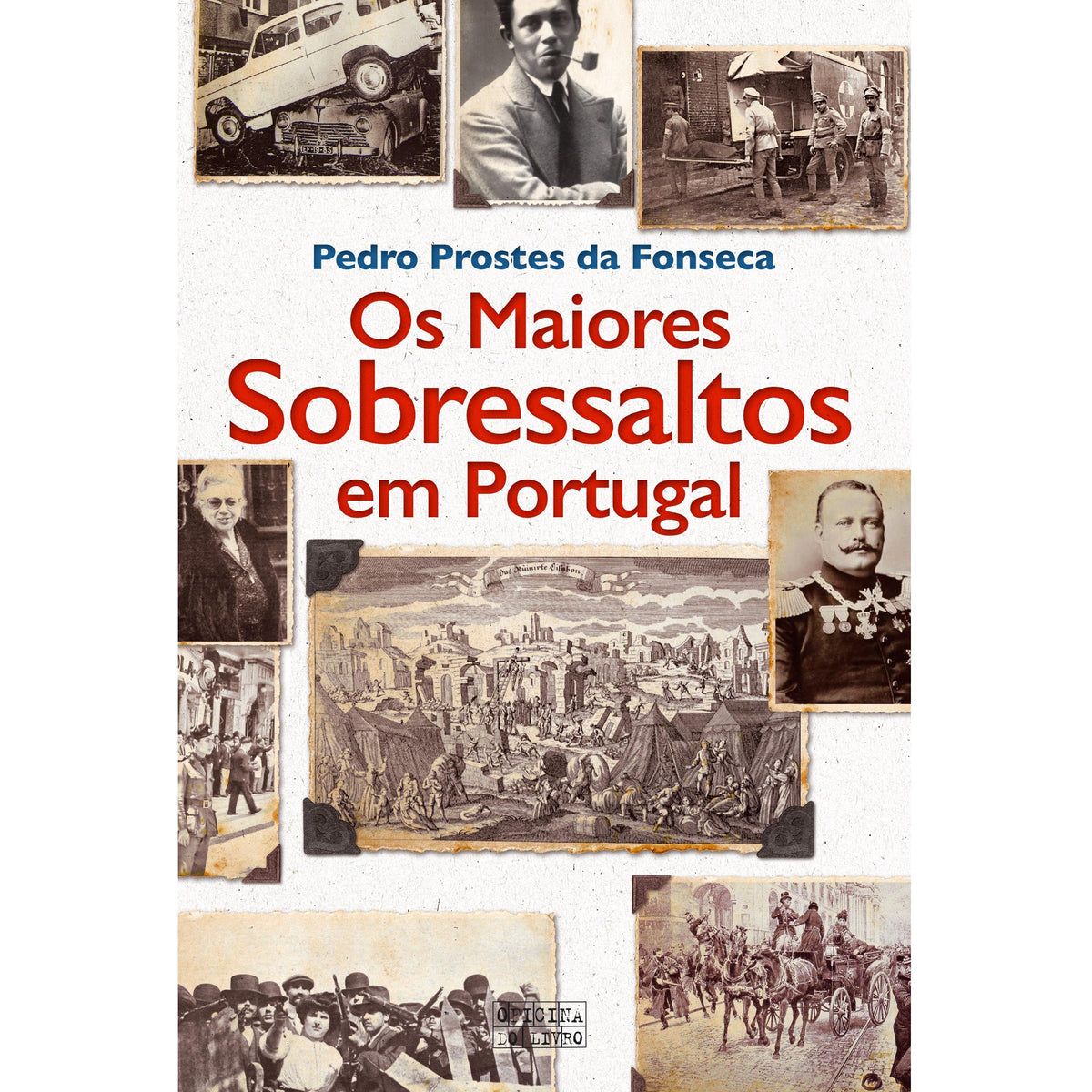 Os Maiores Sobressaltos em Portugal de Pedro Prostes da Fonseca