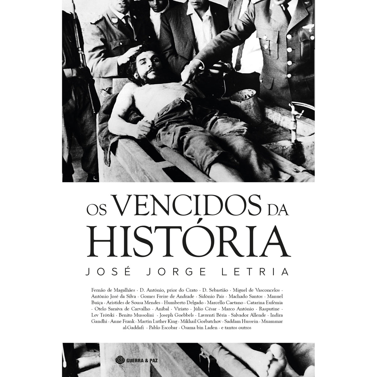 Os Vencidos da História de José Jorge Letria