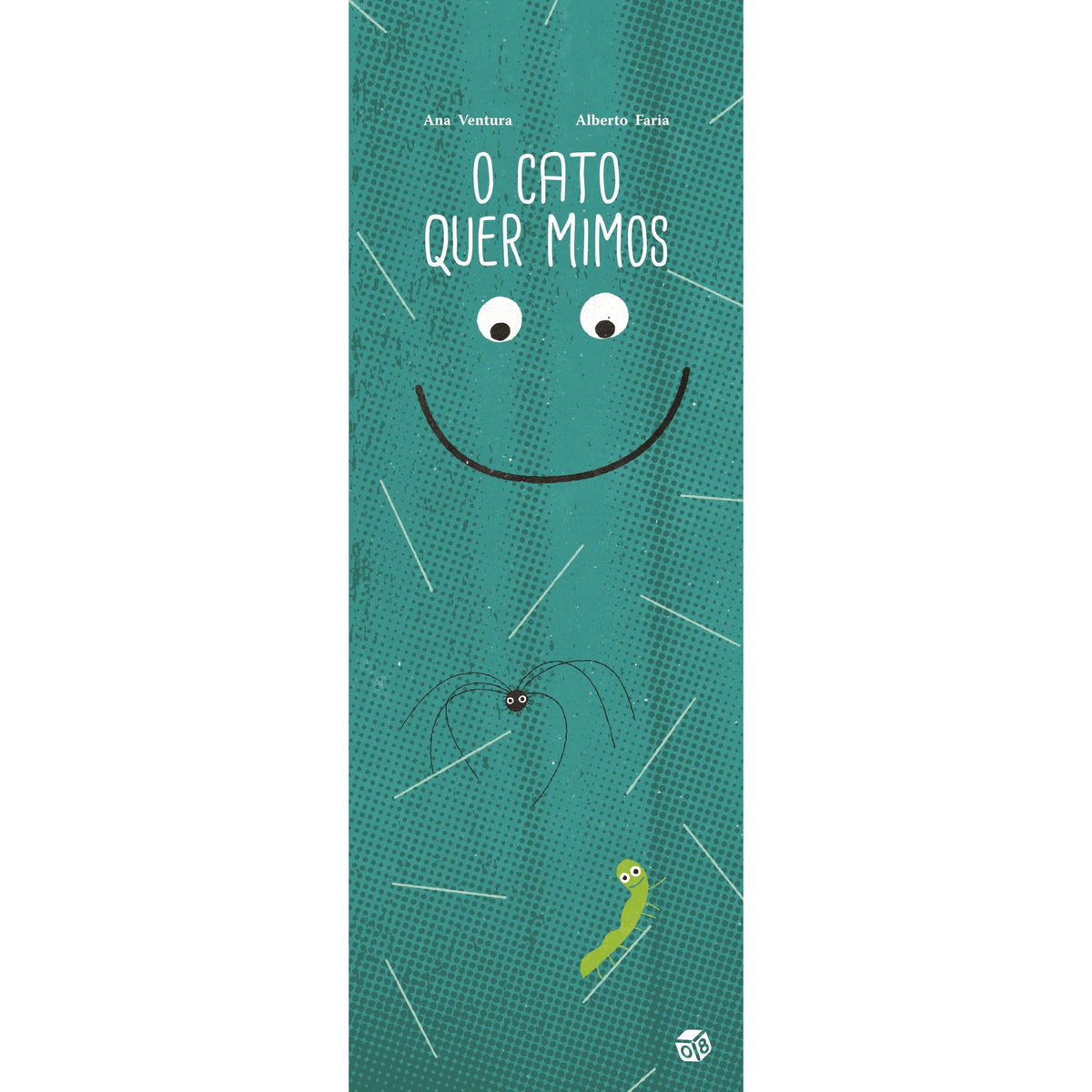 O Cato Quer Mimos: Livro de Histórias de Ana Ventura