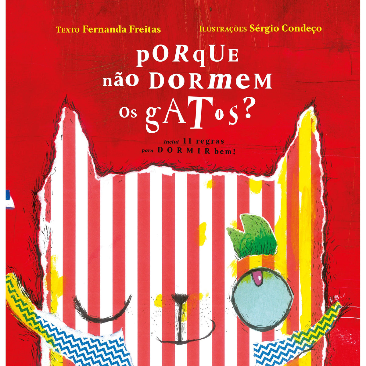 Porque Não Dormem os Gatos? de Fernanda Freitas