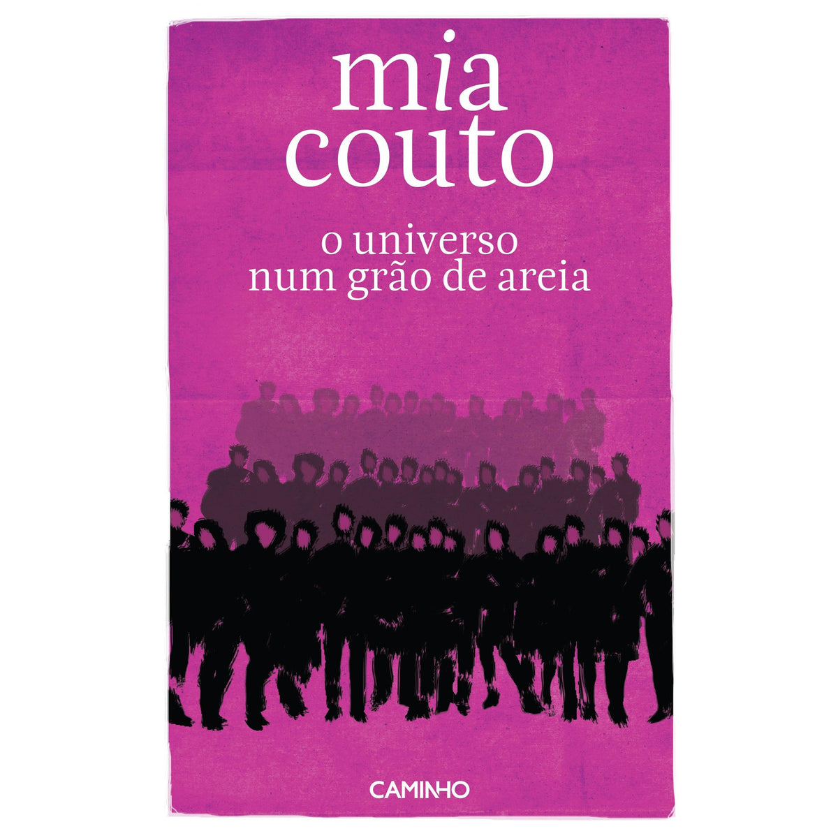 O Universo Num Grão de Areia de Mia Couto