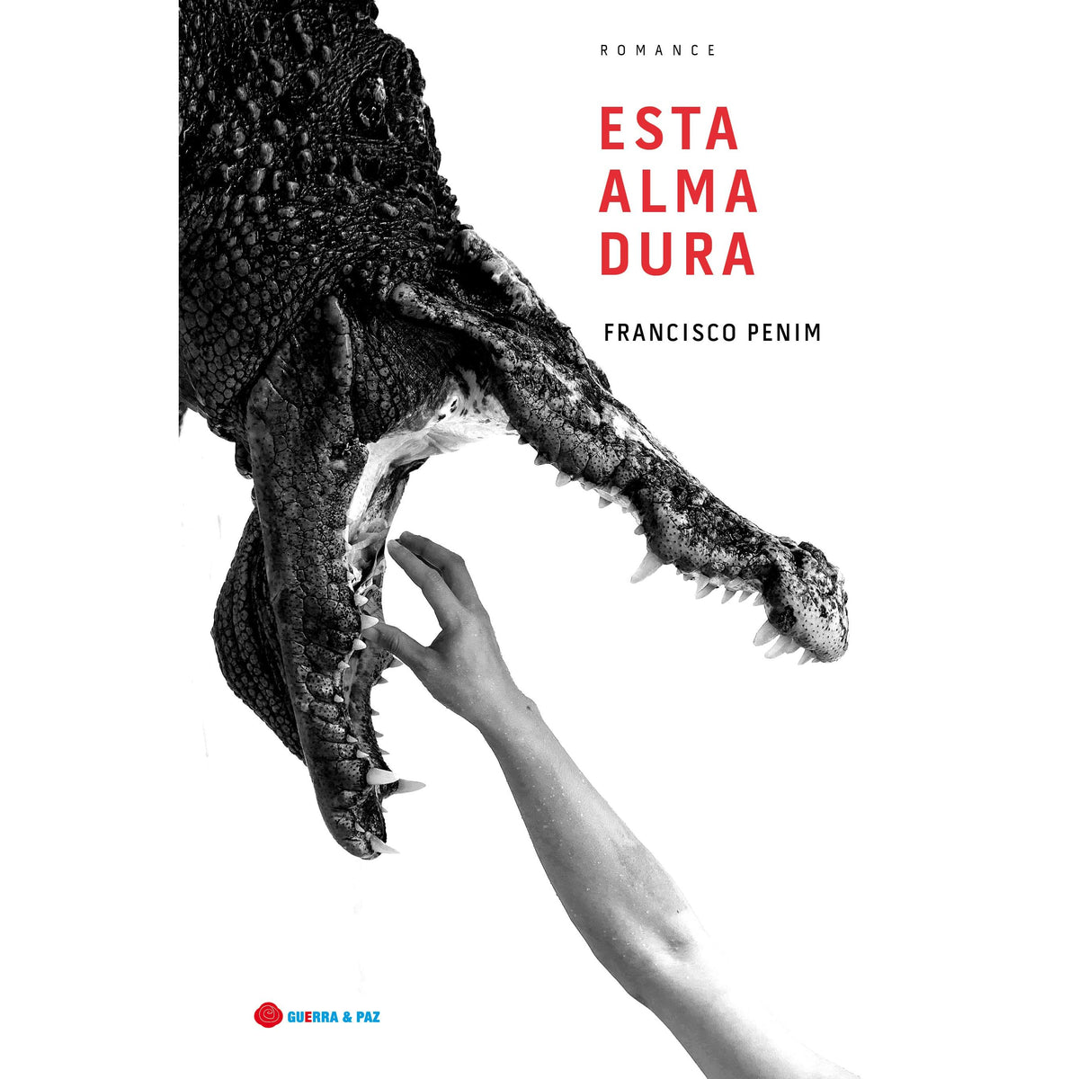 Esta Alma Dura de Francisco Penim