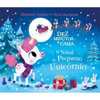 Dez Minutos... e Cama, o Natal do Pequeno Unicórnio