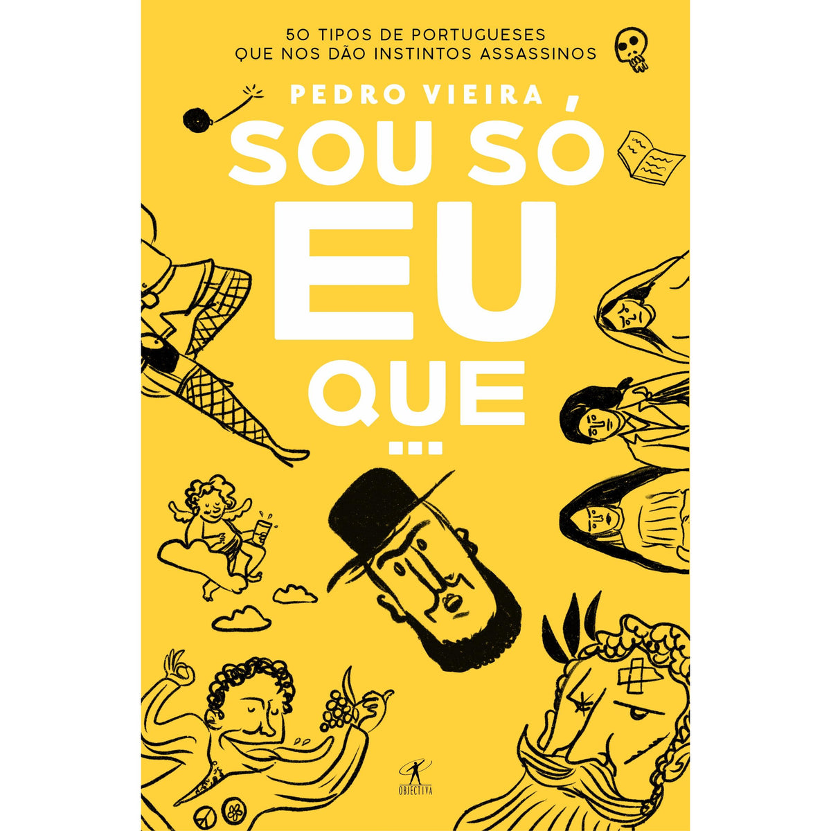 Sou Só Eu Que... de Pedro Vieira