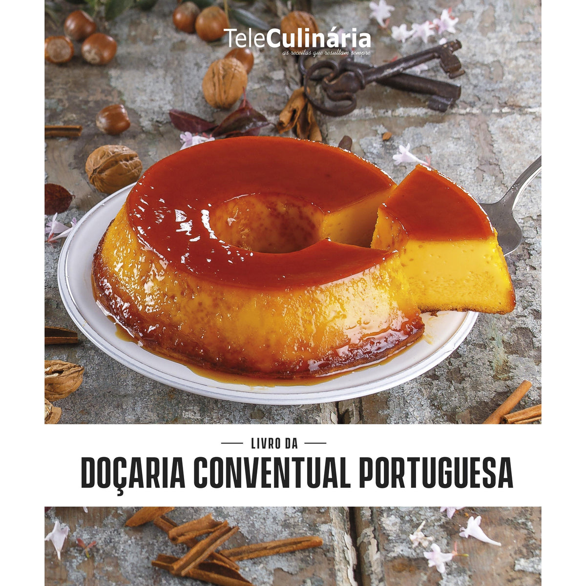 Livro da Doçaria Conventual Portuguesa