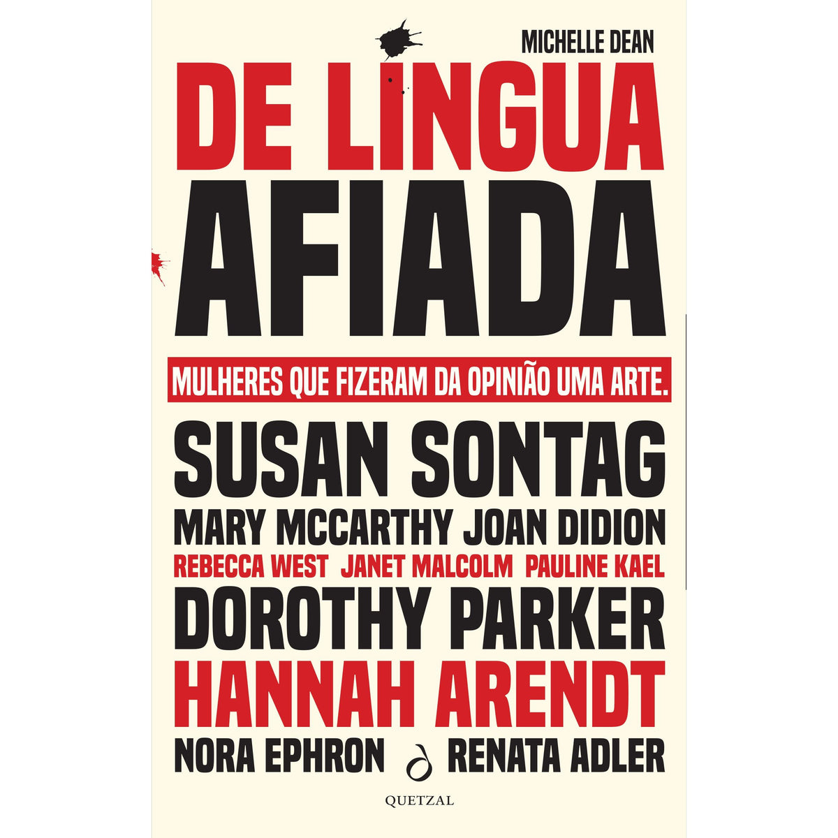 De Língua Afiada de Michelle Dean