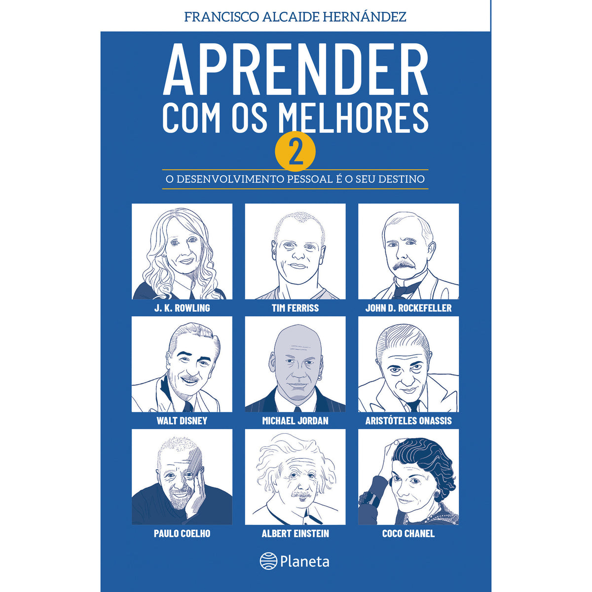 Aprender com os Melhores 2 de Francisco Alcaide Hernández
