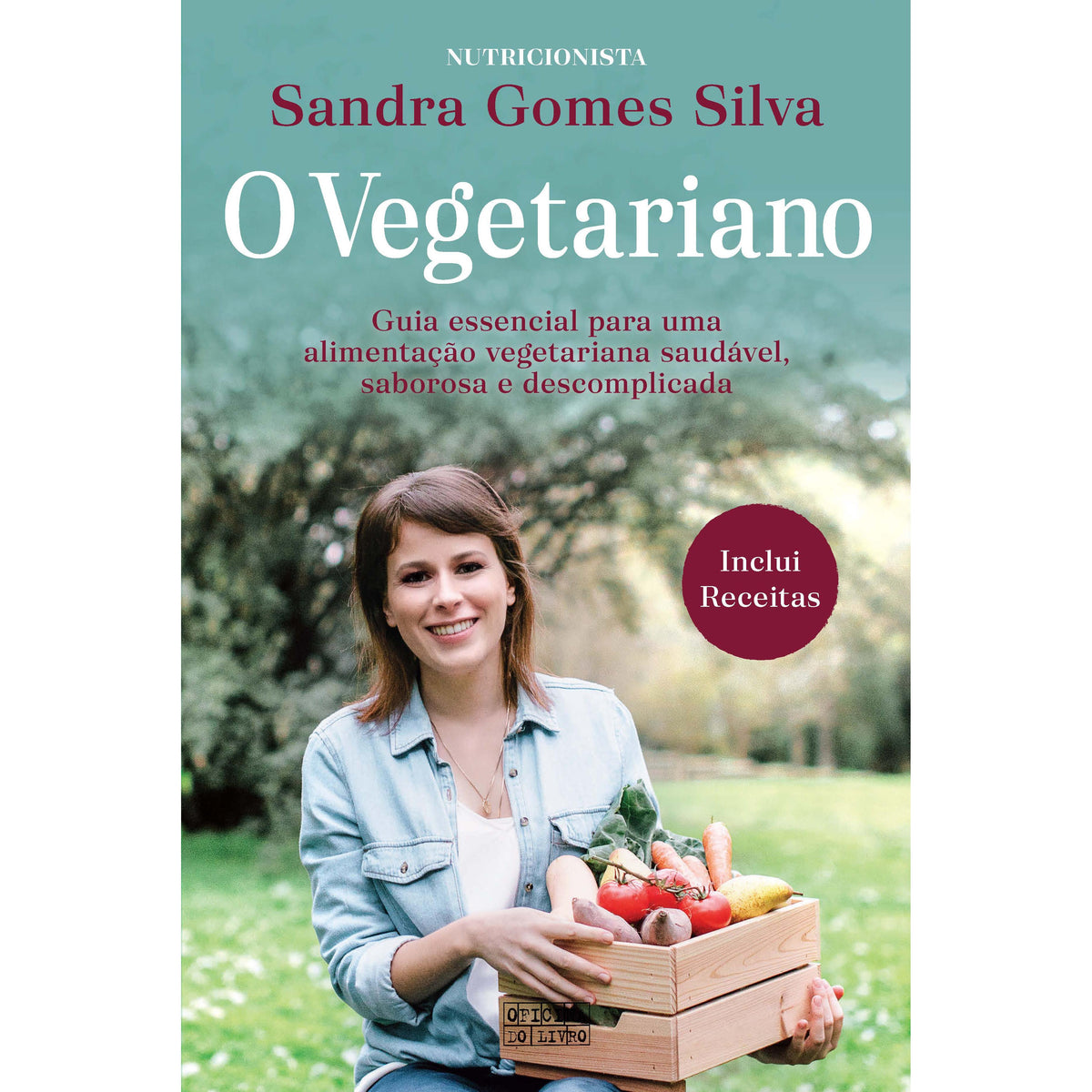 O Vegetariano de Sandra Gomes da Silva
