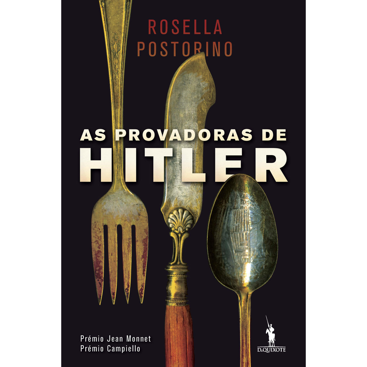 As Provadoras de Hitler de Rosella Postorino