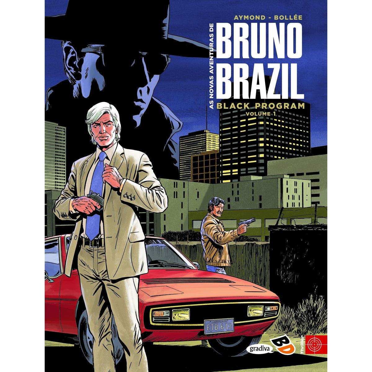 As Novas Aventuras de Bruno Brazil de Bollée