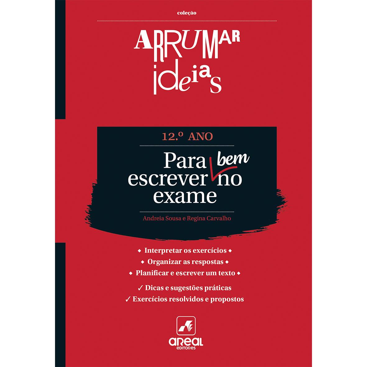 Arrumar Ideias - Para Escrever Bem no Exame