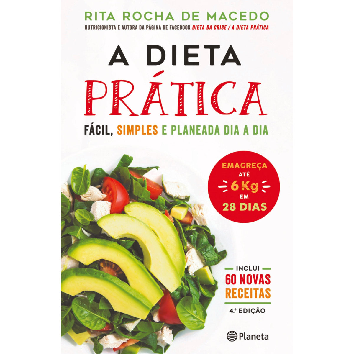 A Dieta Prática de Rita Rocha de Macedo