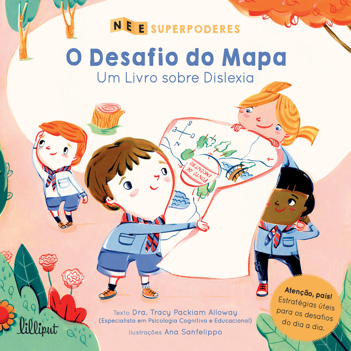 Superpoderes Nº 3 - O Desafio do Mapa: Um Livro Sobre Dislexia de Tracy Packiam Alloway