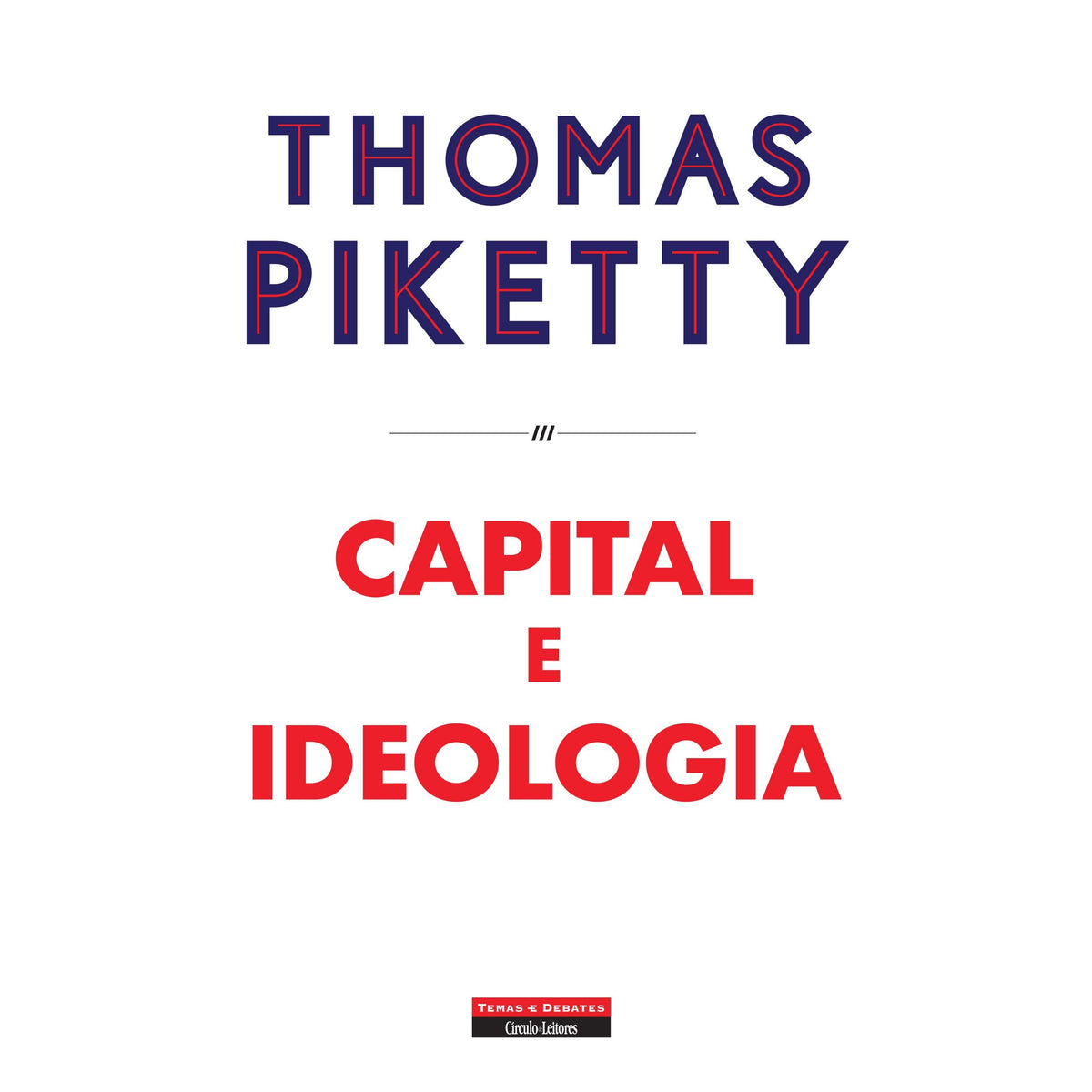 Capital e Ideologia de Thomas Piketty