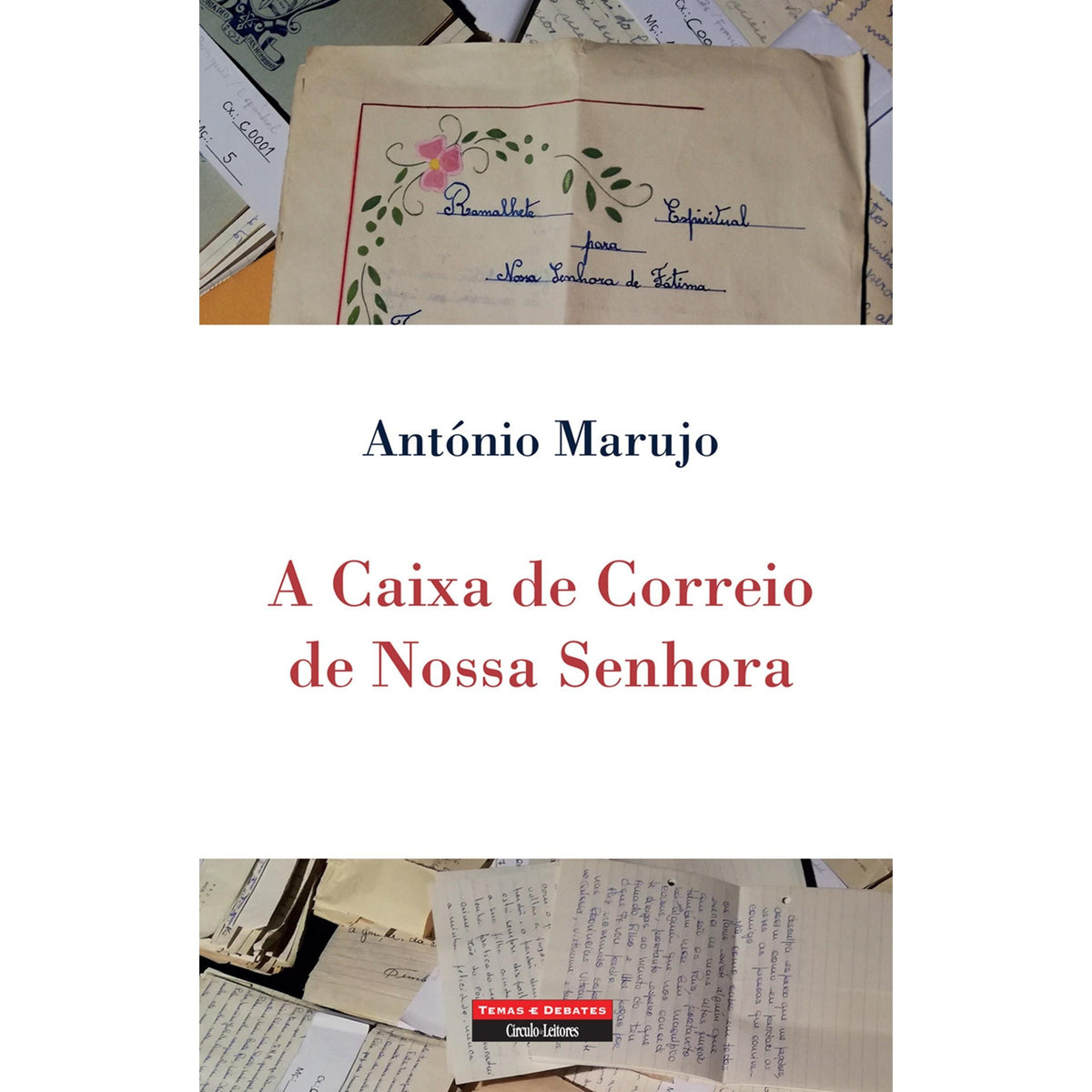 A Caixa de Correio de Nossa Senhora de António Marujo