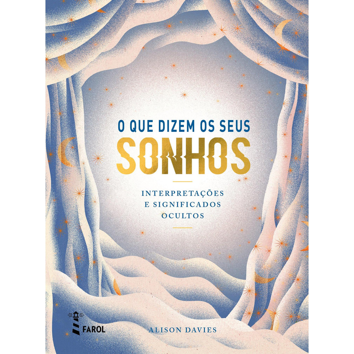 O que Dizem os Seus Sonhos de Alison Davies