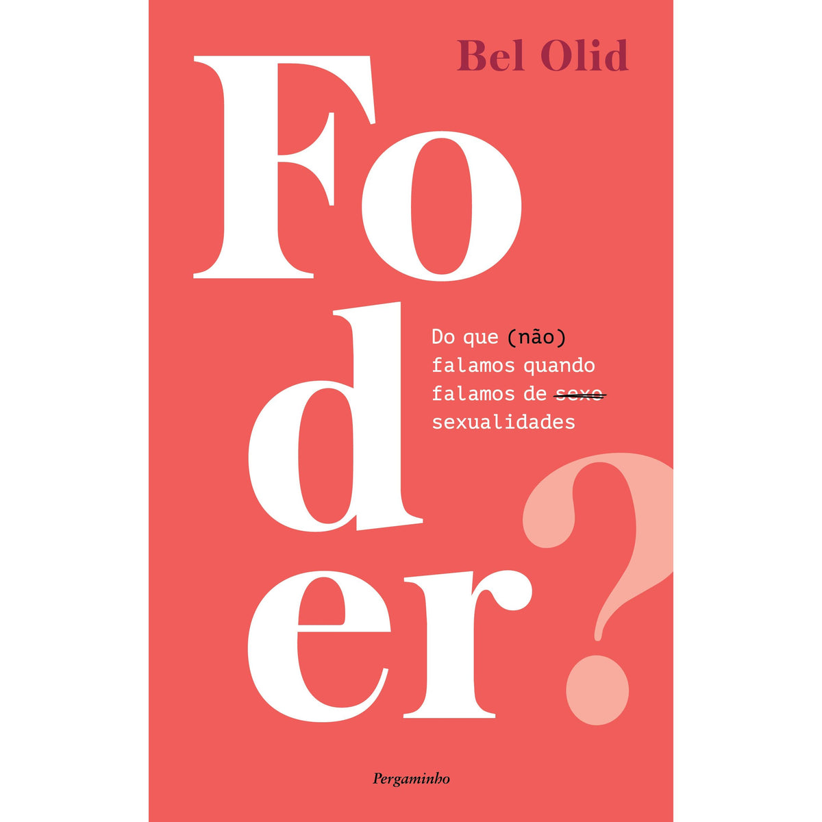 Foder? de Bel Olid