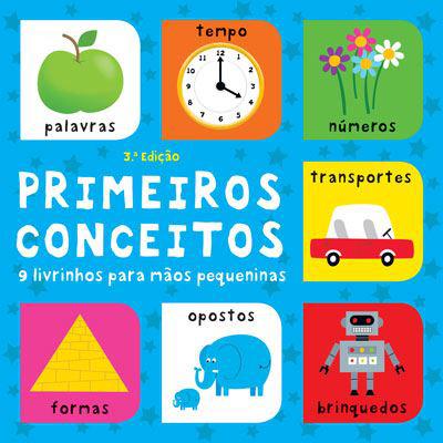 Primeiros Conceitos! - 9 Livrinhos para Mãos Pequeninas