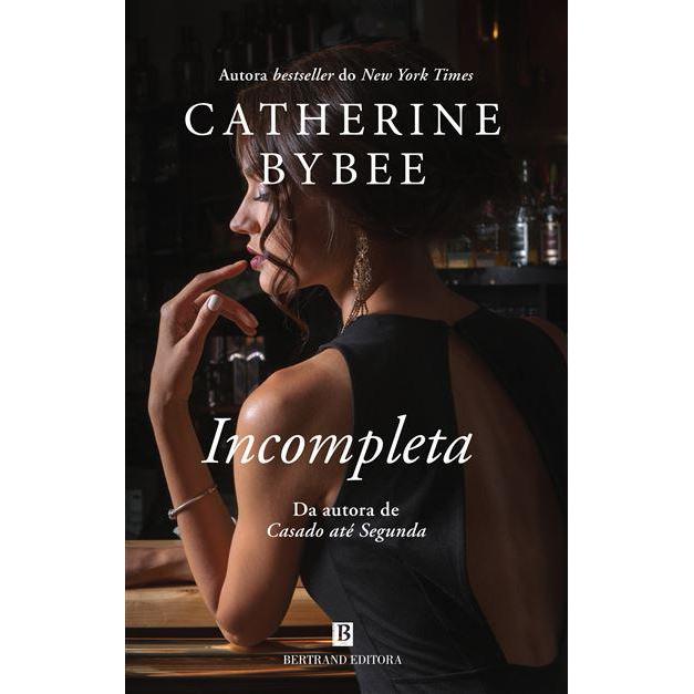 Incompleta de Catherine Bybee