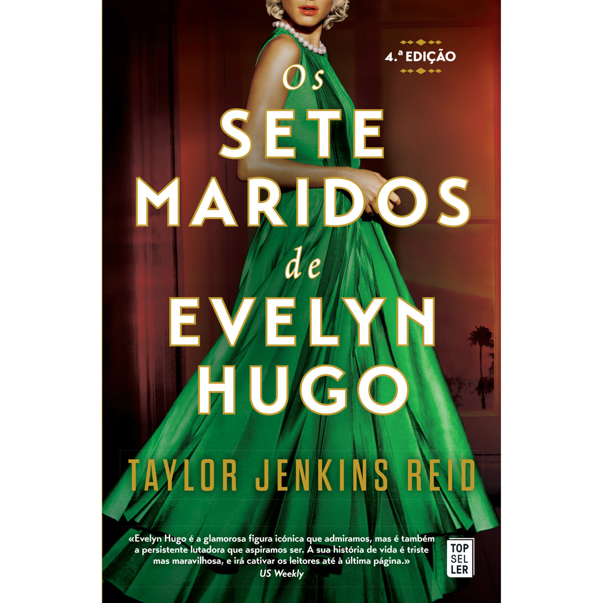 Os Sete Maridos de Evelyn Hugo  de Taylor Jenkins Reid