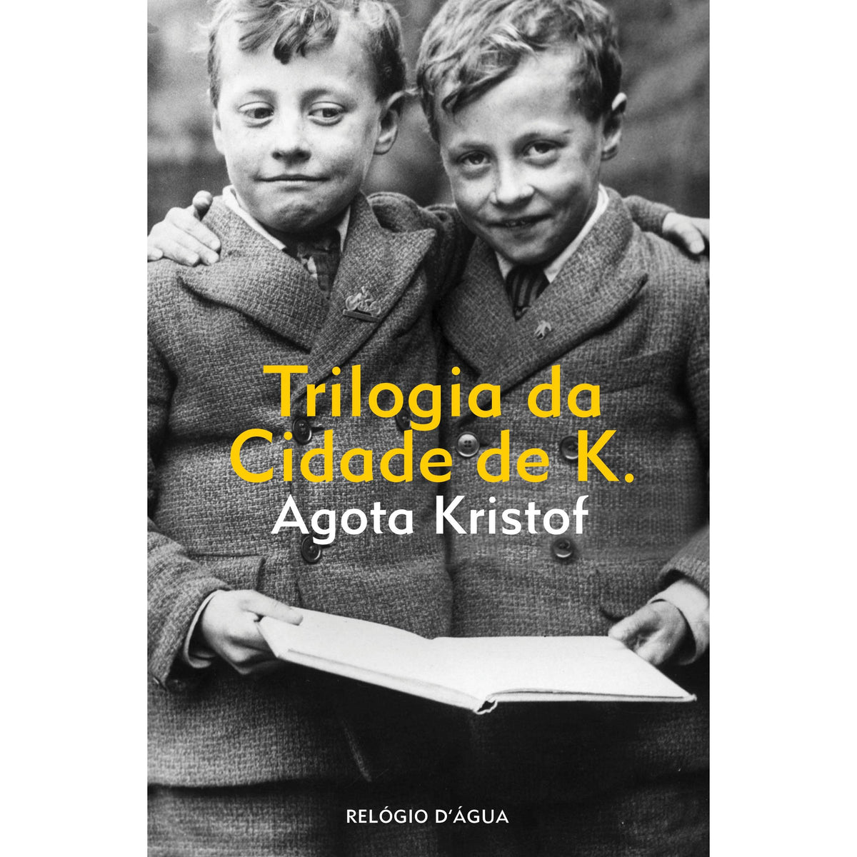 Trilogia da Cidade de K. de Agota Kristof