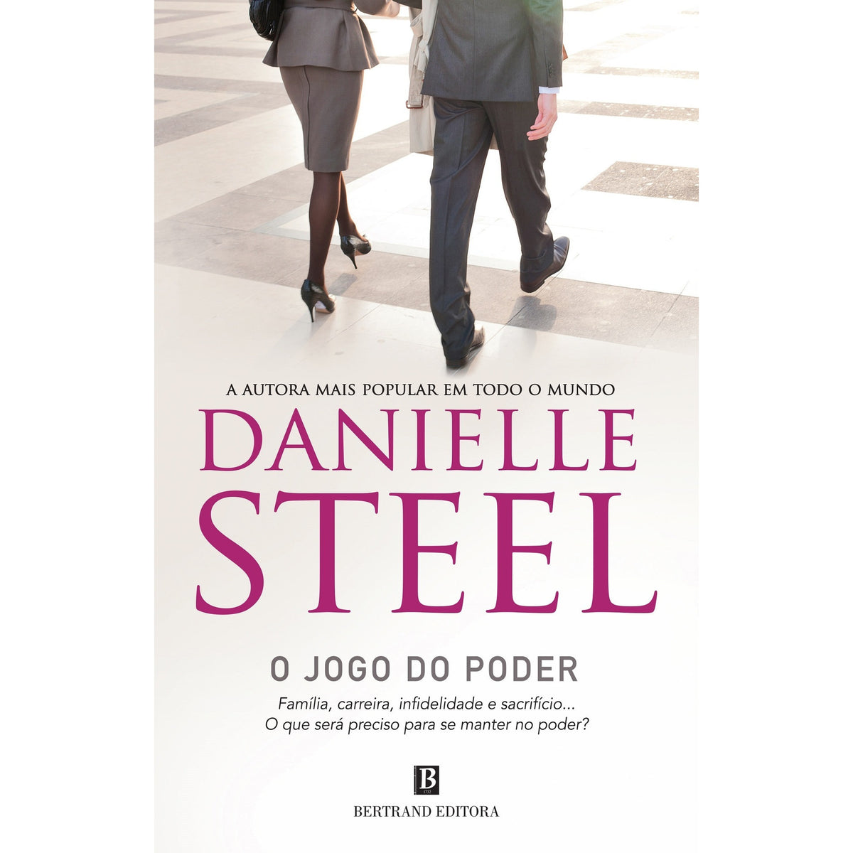 O Jogo do Poder de Danielle Steel